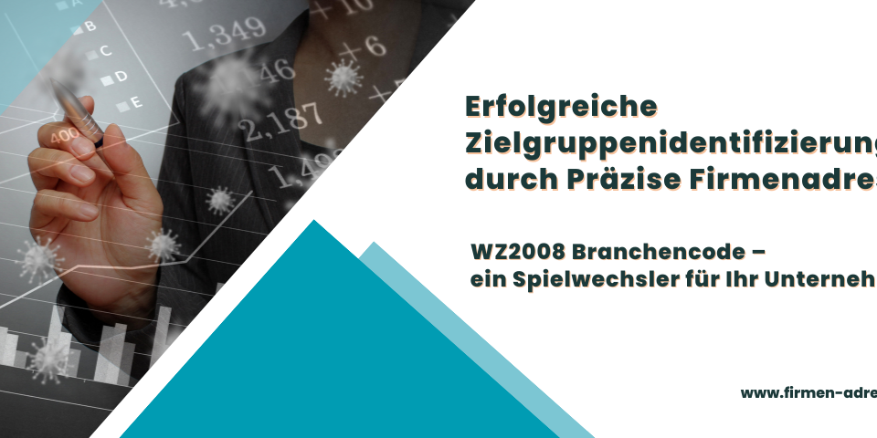 WZ2008 Branchencode – ein Spielwechsler für Ihr Unternehmen